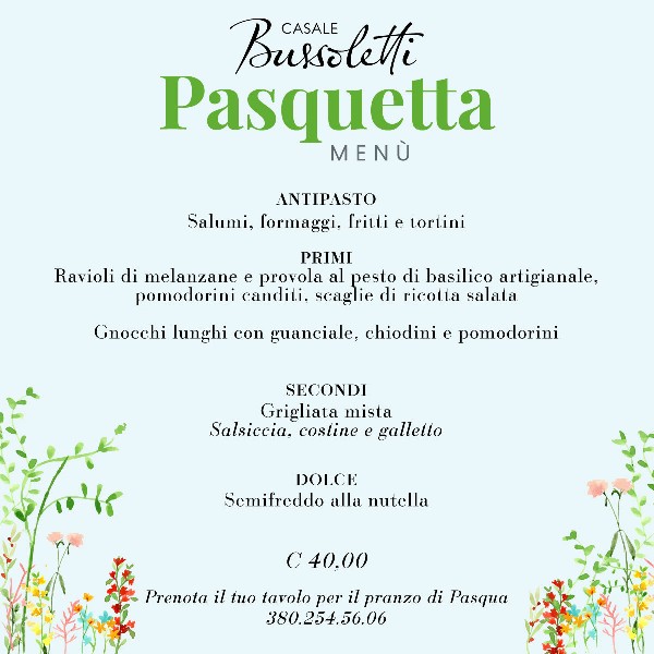 https://www.casalebussoletti.it/immagini_news/25/menu-pasquetta-2023-25-6-600.jpg