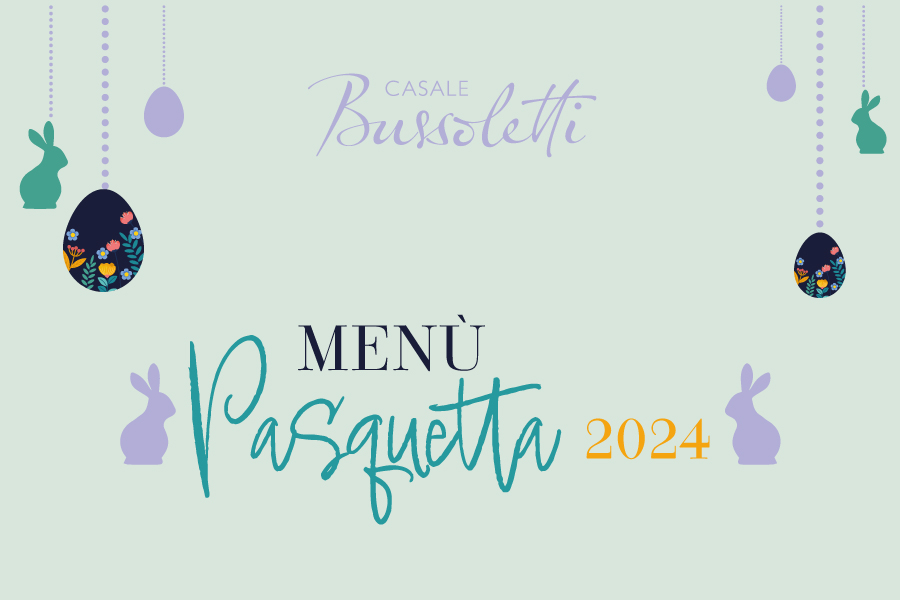 https://www.casalebussoletti.it/immagini_news/33/menu-pranzo-di-pasquetta-2024-33.jpg